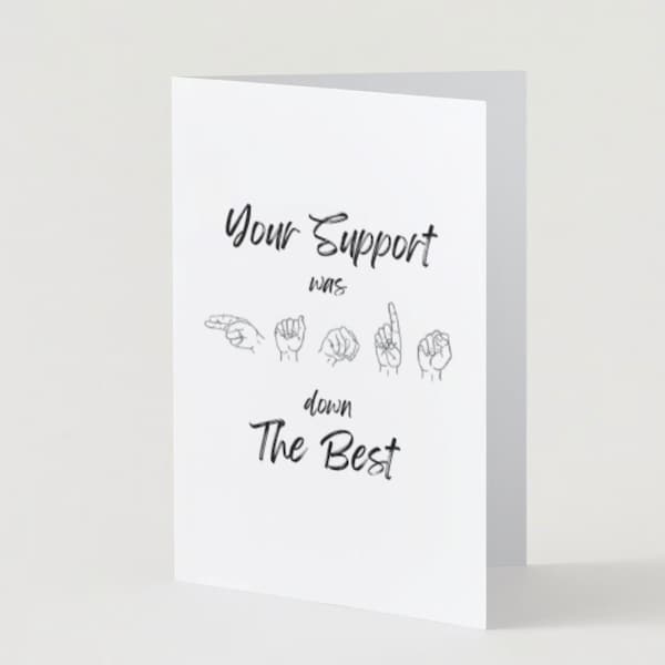 You Support was HANDS Down the Best! | Occupational, Physical, Hand Therapy | Rehabilitation | Greeting Thank You Card | Patient, Student