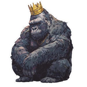 May include: A sticker featuring a gorilla wearing a gold crown and a gold chain. The gorilla is depicted in shades of gray and black, with a stern expression. The sticker has a white border.