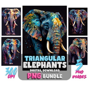 May include: A digital PNG bundle showcasing five elephant illustrations with a triangular design. The elephants are rendered in vibrant blues, oranges, and purples, set against a black backdrop. Text reads "TRIANGULAR ELEPHANTS DIGITAL DOWNLOAD PNG BUNDLE".