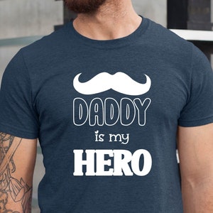 Daddy is My Hero Tshirt, Dad is My Hero Tee, Daddy Tee, Daddy is My Superhero Tee, Cool Father Tshirt, Father&#39;s Day Gift, Daddy Birtday Gift