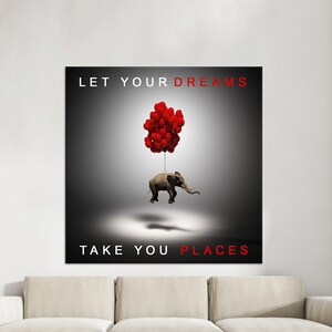 Elephant with Balloons Canvas Art: Motivational Quote Wall Decor