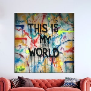 This is My World Wall Art, Wall Decor, This is My World, 3D Canvas, My World Canvas, Canvas Art, Graffiti Canvas Decor,