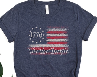 We The People USA Flag T-Shirt: Patriotic 1776 Betsy Ross Tee