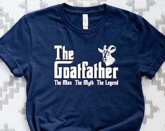 The Goatfather T-Shirt: Funny Goat Lover Dad Tee