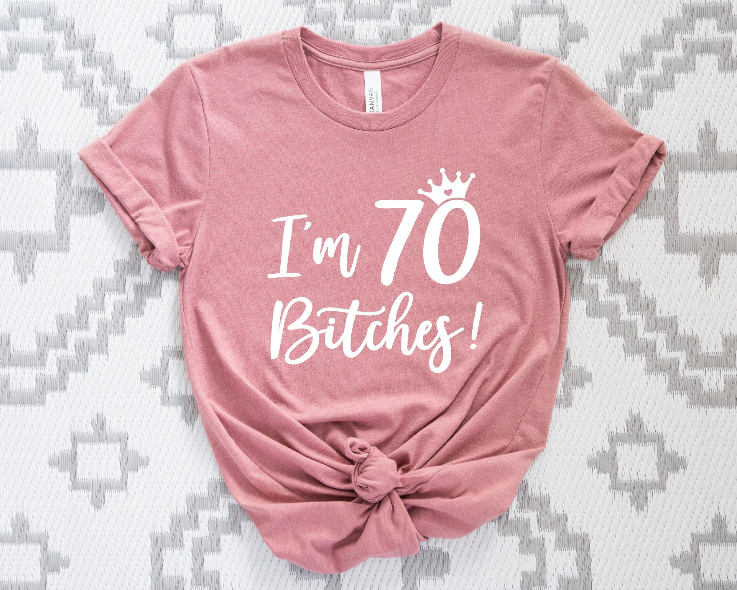 Camiseta de 70 cumpleaños: Tengo 70 años, Bella Canvas Tee