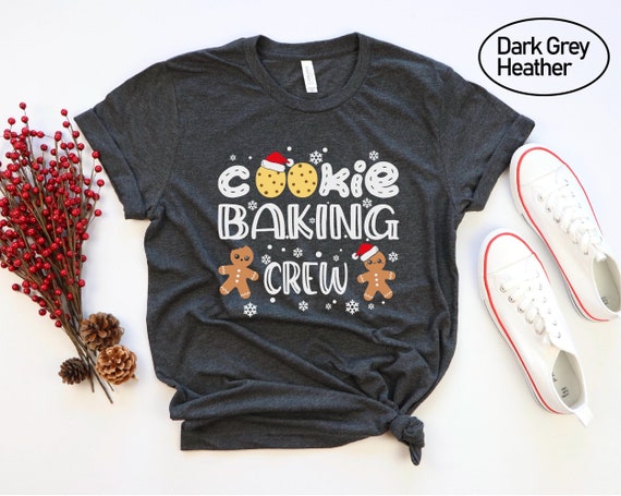 Cookie Baking Crew Shirt: Matching Family Christmas Tee