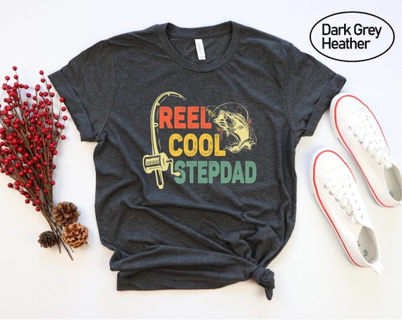 Reel Cool Step Dad T-shirt, Step Dad Fishing Shirt, Father's Day