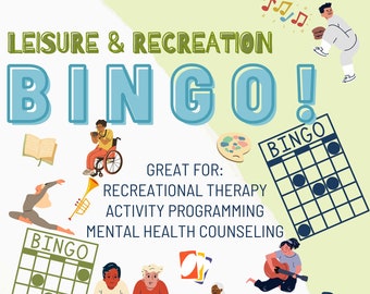 Leisure and Recreation Bingo! Leisure Education Bingo! For Recreational Therapists, Activity Professionals