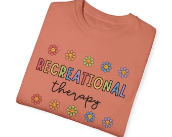Recreational Therapy Comfort Colors Unisex T-shirt
