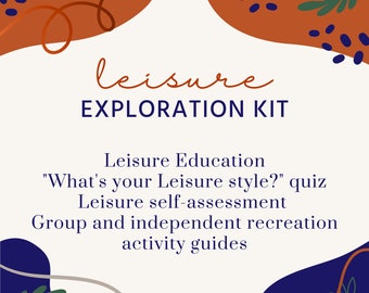Leisure Exploration Kit - Resource guide for Recreational Therapy Professionals, Recreational Therapists