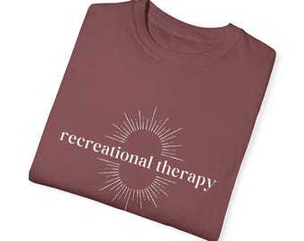 Recreational Therapy Comfort Colors Unisex T-shirt