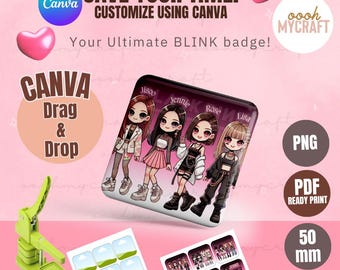 BLINK Square Badge Printables Blackpink | 50mm/ 2Inches Square | Drag and Drop | Canva Frames