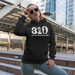 310 Hoodie for LA Dog Moms & Dads