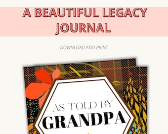 As Told By Grandpa | A Memory and Keepsake Journal For My Family: A Guided Journal Filled Questions For Grandfather’s to Share Life Stories