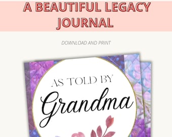 As Told By Grandma | A Memory and Keepsake Journal For My Family: A Guided Journal Filled Questions For Grandmother’s to Share Life Stories