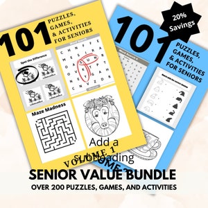 May include: A yellow and blue printable activity book bundle for seniors. The cover features the text "101 Puzzles, Games, & Activities for Seniors" and "Senior Value Bundle" with the text "Over 200 Puzzles, Games, and Activities".