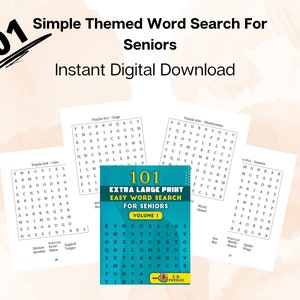 May include: A selection of word search puzzles designed for seniors. The cover displays "101 Extra Large Print Easy Word Search For Seniors Volume 1." The puzzles are themed, with examples including dogs, cats, mushrooms, and insects. The text "Simple Themed Word Search For Seniors Instant Digital Download" is also visible.
