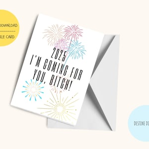 New year Card, Happy New Year Card, 2025 I&#39;m Coming For You Card, Instant download, Digital Card, Printable Card, Email Card, 5x7 card