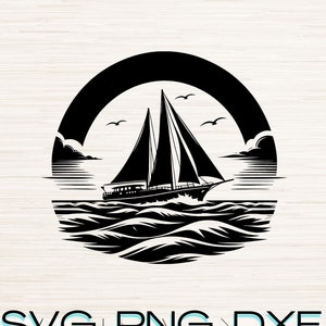 Sailboat Art SVG PNG Dxf Instant Digital Download, Silhouette Clipart Vector File, Oceanic Captain Graphic, Sailing T shirt Sublimation Logo