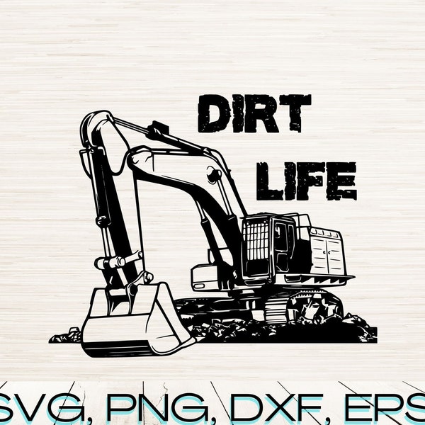 Excavator Svg | Excavator Clipart | Excavator Cricut | Excavator Cut file | Construction Svg | Heavy Equipment Svg | Dirt Life | Glowforge