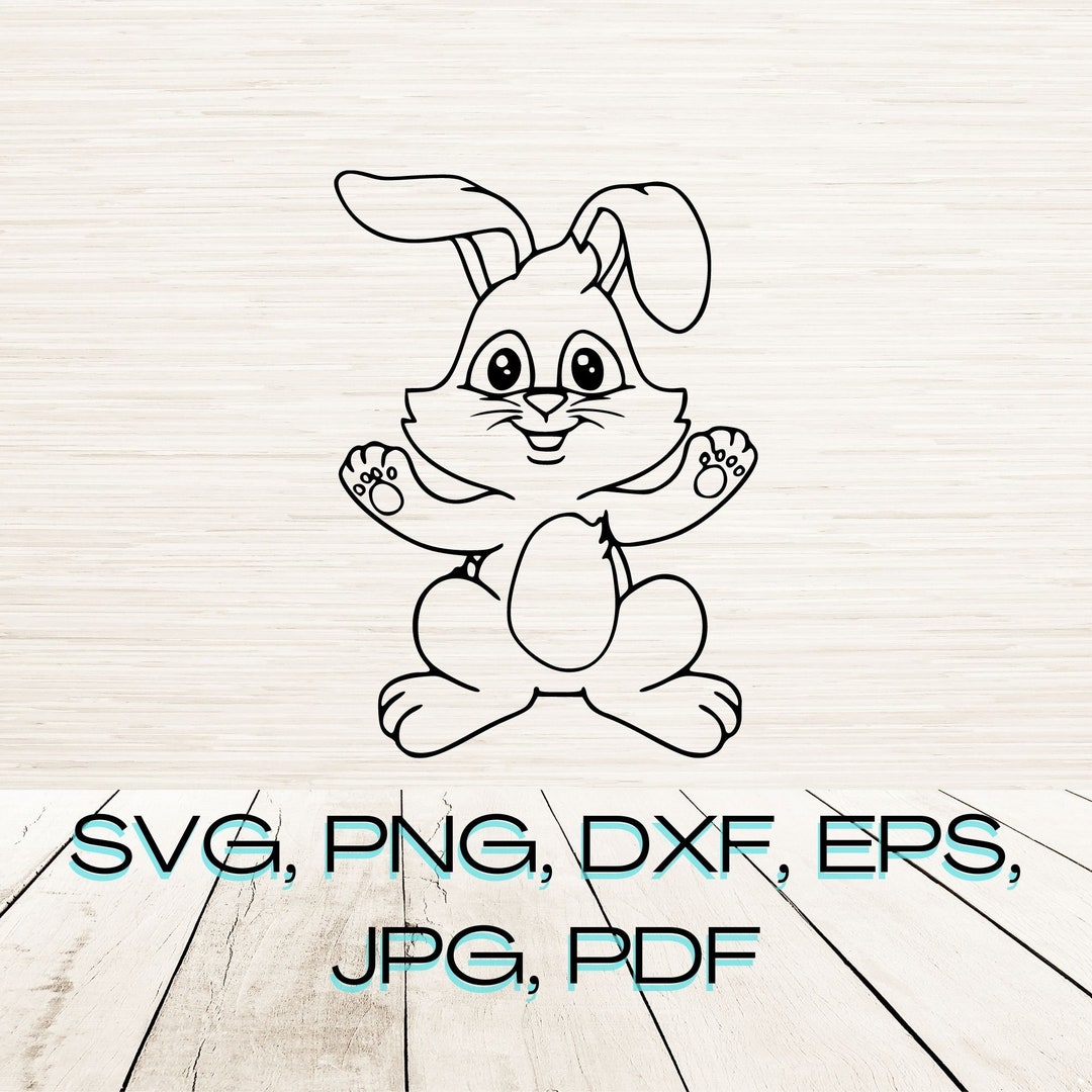 Bunny Rabbit Svg Dxf Eps Png Jpg Pdf Instant Digital Download | Clipart ...