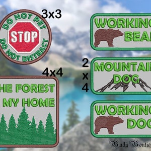 Może przedstawiać: Zestaw pięciu haftowanych naszywek do prasowania z znakiem stop z tekstem "Do Not Pet Do Not Distract", pasmem górskim z tekstem "Mountain Dog", niedźwiedziem z tekstem "Working Bear", sceną leśną z tekstem "The Forest Is My Home" i niedźwiedziem z tekstem "Working Dog".
