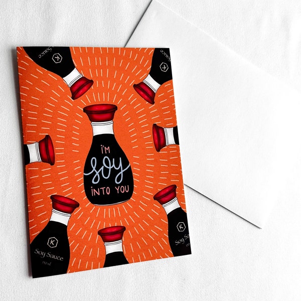 Funny Valentine Day Card for Girlfriend, For Crush, Anniversary card for Wife, For Husband, For Him, For Her, Food Pun, Soy Sauce, Birthday