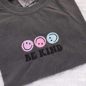 Be Kind Embroidered T-shirt - Comfort Colors Tee, Minimalist T-Shirt, Embroidered Tee, Embroidered Shirt, Comfort Colors T-shirt