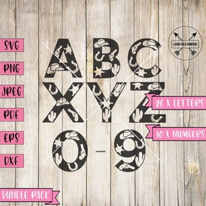 A-Z & 0-9 Cowboy Alphabet, western font letters,western alphabet svg, wild west letters, sheriff alphabet, monogram font svg, big letters