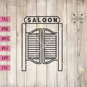Western saloon, saloon svg, insegna saloon, arredamento saloon, arredamento wild west, cowboy svg, cowboy png, cowboy clipart, cowboy inviti, png, dxf