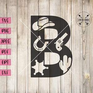 Cowboy letra b svg, decoración occidental vintage, plantillas de letras, impresión alfabética, alfabeto digital, fuentes del alfabeto svg, plantillas del alfabeto, cricut