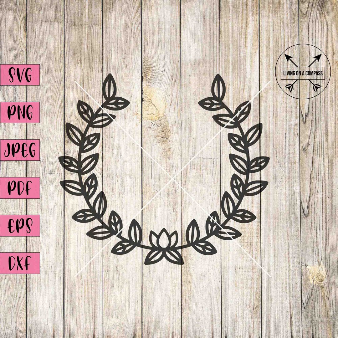Leaf Wreath Svg Wreath Svg Flower Wreath Svg Leaf Wreath Clipart