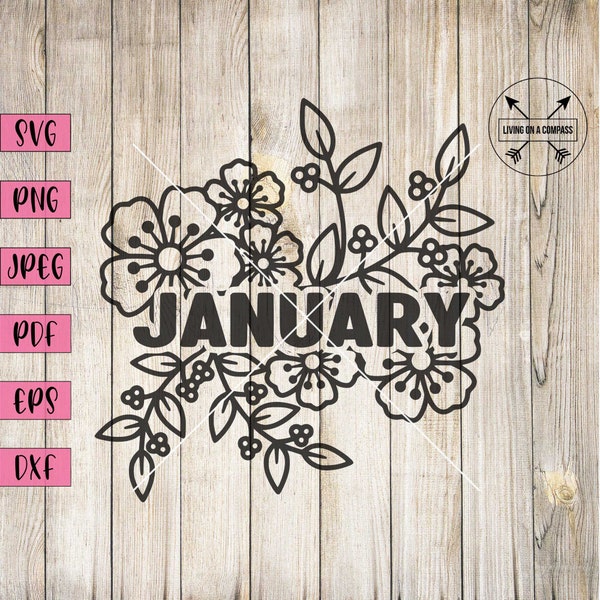 January Svg, January Clipart, Word art Svg, T-shirt design svg, commercial use svg, months of the year svg, January png, floral January svg