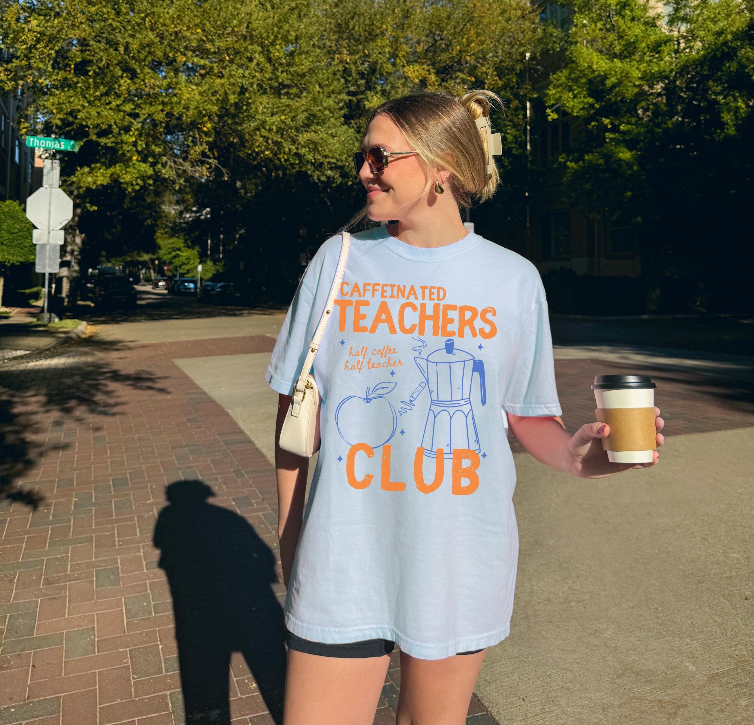 Comfort Colors Caffeinated Teachers Club Shirt, Back To School Funny Teacher Shirt, Retro Teacher Appreciation Gift,Cute Coffee Teaching Tee