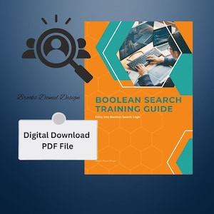 May include: A digital download guide for learning Boolean search logic. The cover features a person using a computer with a teal and orange geometric design.