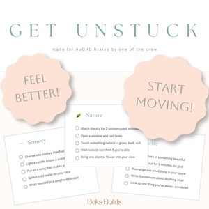 Può includere: Una grafica dai colori chiari con il testo "GET UNSTUCK" e "made for AuDHD brains by one of the crew." Due cerchi smerlati rosa chiaro recitano "FEEL BETTER!" e "START MOVING!" Sotto ci sono elenchi di attività.