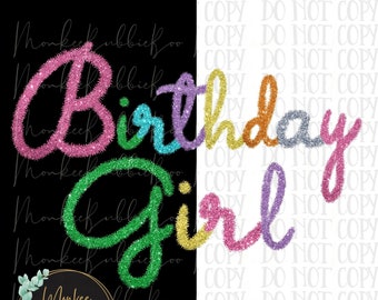 Birthday PNG, Faux Tinsel Png, Birthday Sublimation, Birthday Girl, Birthday, Birthday Shirt Design, Birthday Digital Download, Girl Png