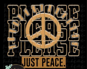 Peace PNG, Peace Shirt Design, Peace Sign Png, No War Png, Anti War Png, Peace Advocate Png, Love Not Hate, Digital Download, Peace