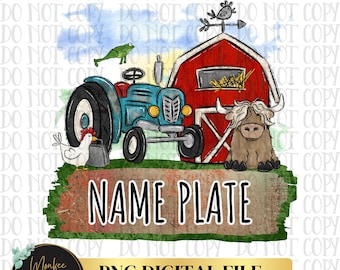 Farm Name Plate Png, Boy Sublimation, Tractor Png, Country, Little Boy Sublimation, Boy T-Shirt Design, Cows, Chickens,Barn Digital Download