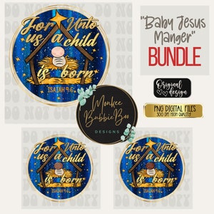 For Unto Us a Child is Born PNG, Baby Jesus, Christmas Sublimation, Nativity PNG,Religious Png,Christmas Png,Baby Jesus Png,Digital Download