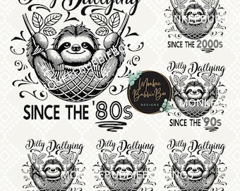 Paquete "Dilly Dallying", "Dilly Dally" PNG, "Dilly Dallying", "Dilly Dally", sublimación de perezoso, diseño de camiseta divertido, "Perezoso" PNG, divertido, descarga digital