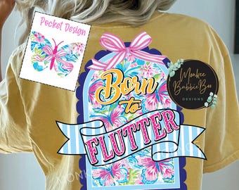 Born To Flutter Png, Butterfly Png, Motivational Png, Floral Png, Summer Png, Coquette Bow, Summertime, Sublimation,Preppy, Digital Download