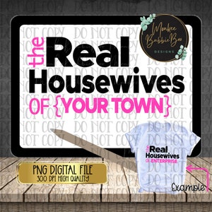 Personalized Housewives Png, Wife Png, Bachelorette Png, Wifey, Sassy Pngs, Funny Women&#39;s Pngs, Digital Download