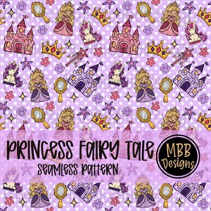 May include: A seamless pattern on a light purple background featuring illustrations of princesses, unicorns, castles, crowns, hand mirrors, wands, stars, and flowers. The text reads PRINCESS FAIRY TALE SEAMLESS PATTERN MBB Designs.