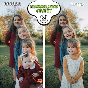 May include: Image comparison showing a photo before and after object removal. The "Before" image shows four smiling children, while the "After" image shows three. Text reads "REMOVE/ADD OBJECT" and "24 HOURS".