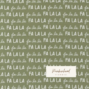 Réveillon de Noël en pin 5184 15 fa la la vert et blanc par Lella Boutique for Moda tissu de courtepointe en coton, mot script, tissu par mètre