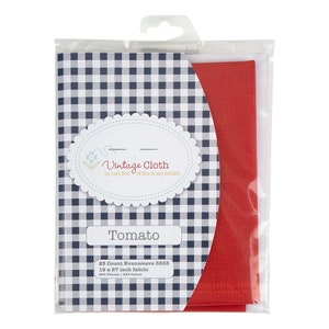 May include: A package of red fabric labeled "Vintage Cloth by Lori Holt of Bee in my Bonnet" and "Tomato". The fabric is 25 count evenweave 3835, 19 x 27 inches, and made of 48% viscose and 52% cotton.