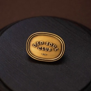 Brass Enamel Pin - Old Soul Club Lapel Pin - Vintage Hat Pin - Gift for Retro Lovers - Misterrobinson