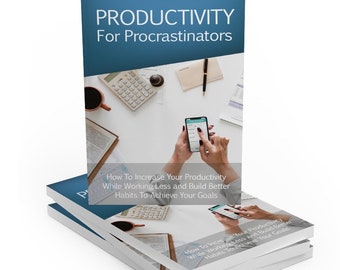 Productivity For Procrastinators E-Book Digital Download PDF