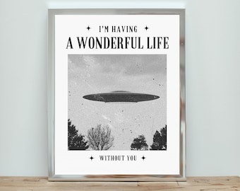 Wonderful Life Without You News Retro Wall Art Vintage Wall Print Digital Download TV Illustration Black and White Print Funny Art UFO Art